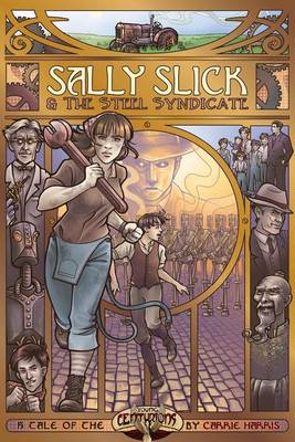 Book cover for Sally Slick and the Steel Syndicate