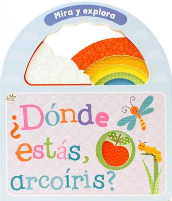 Cover of Dnde Ests, Arco-Ris?