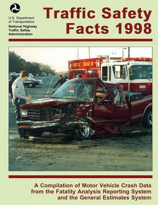 Book cover for Traffic Safety Facts 1998