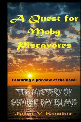 Cover of A Quest for Moby Piscavores