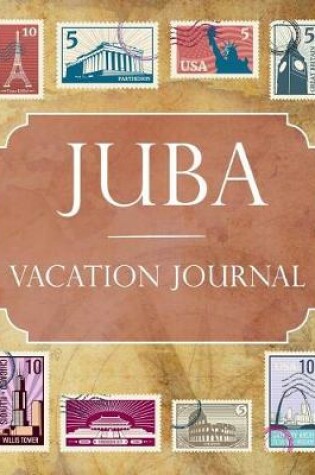 Cover of Juba Vacation Journal