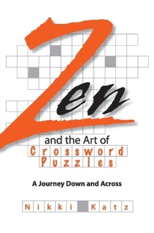 Cover of Zen and the Art of Crossword Puzzles