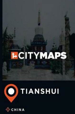 Cover of City Maps Tianshui China