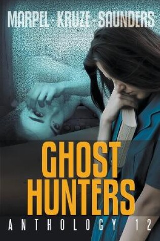 Cover of Ghost Hunters Anthology 12