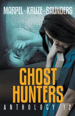 Book cover for Ghost Hunters Anthology 12