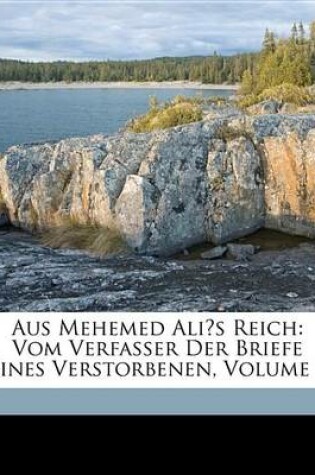 Cover of Aus Mehemed Alis Reich
