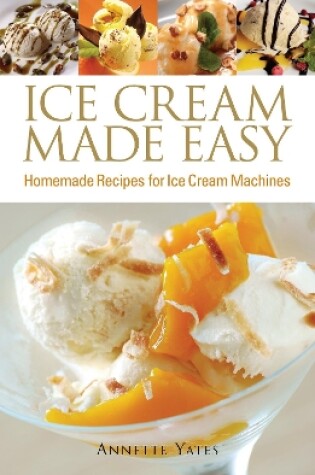 Cover of Ice Cream Made Easy