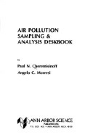 Cover of Air Pollution Sampling and Analysis Deskbook