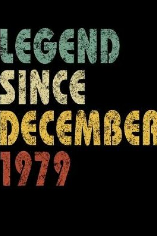 Cover of Legend Since December 1979