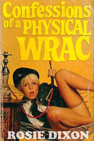 Cover of Confessions of a Physical Wrac