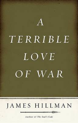 Book cover for A Terrible Love of War