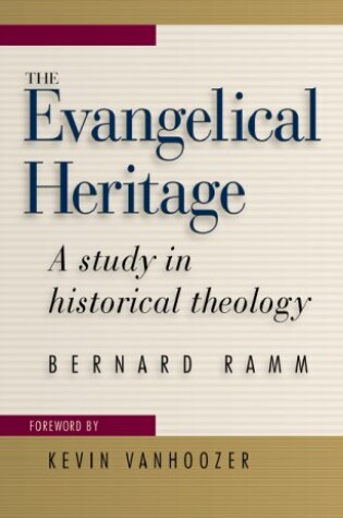 Cover of The Evangelical Heritage