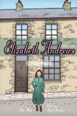 Cover of Cyfres Menywod Cymru: Elizabeth Andrews