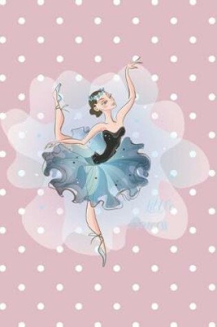 Cover of Ballerina Journal For Girls