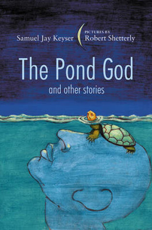 Cover of The Pond God and Other Stories