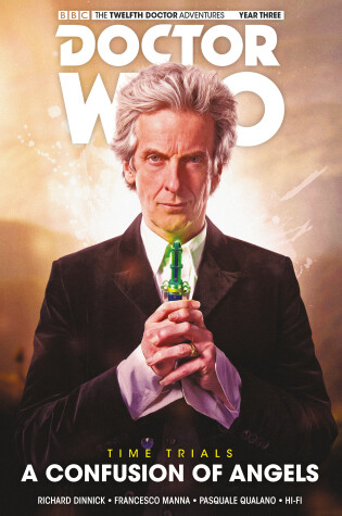 Cover of Doctor Who: The Twelfth Doctor: Time Trials Vol. 3: A Confusion of Angels