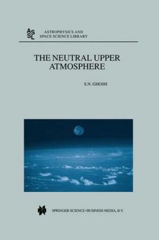 Cover of The Neutral Upper Atmosphere