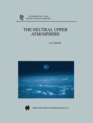 Book cover for The Neutral Upper Atmosphere