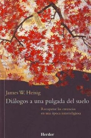 Cover of Dialogos a Una Pulgada del Suelo