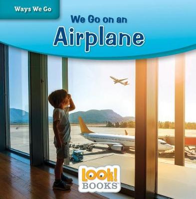 Book cover for We Go on an Airplane