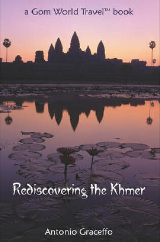 Cover of Rediscovering the Khmers