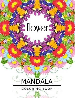 Cover of Flower Mandala Coloring Book