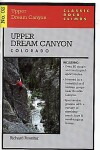 Book cover for Classic Rock Climbs No. 02 Upper Dream Canyon, Colorado