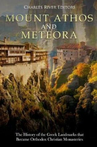 Cover of Mount Athos and Meteora