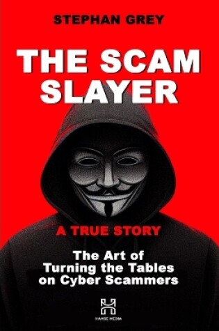 Cover of The Scam Slayer