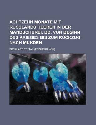 Book cover for Achtzehn Monate Mit Russlands Heeren in Der Mandschurei