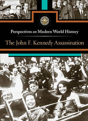 Book cover for The John F. Kennedy Assassination