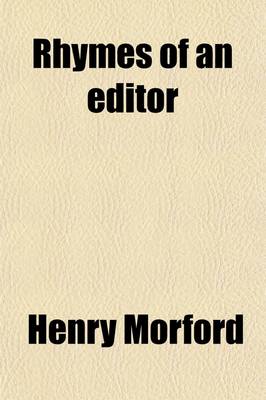 Book cover for Rhymes of an Editor, Including 'Almost'.; Including Almost