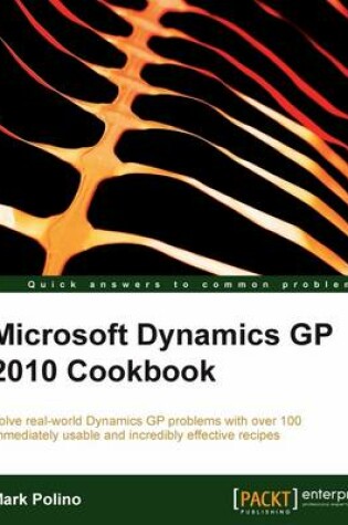 Cover of Microsoft Dynamics GP 2010 Cookbook
