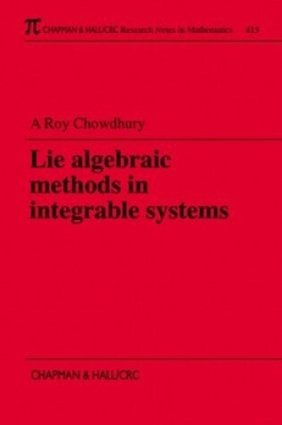 Cover of Lie Algebraic Methods in Integrable Systems
