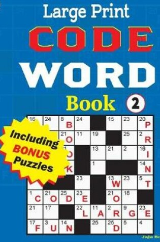 Cover of Large Print CODE WORD Book 2