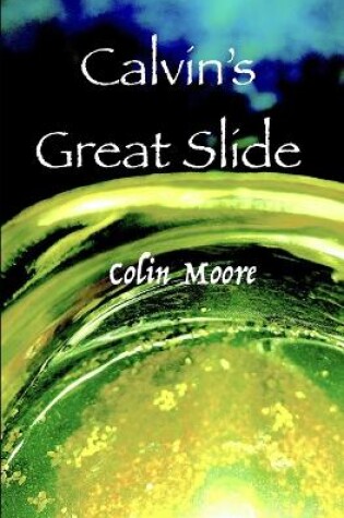 Cover of Calvin's Great Slide