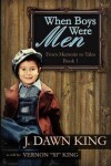 Book cover for When Boys Were Men
