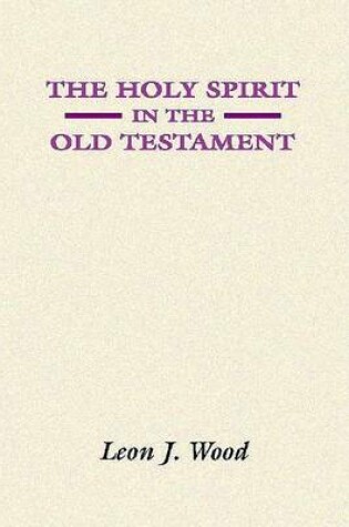 Cover of The Holy Spirit in the Old Testament