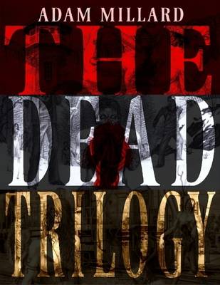 Book cover for The Dead Trilogy