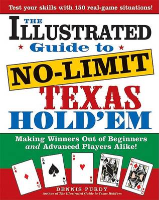 Book cover for The Illustrated Guide to No-Limit Texas Hold'em