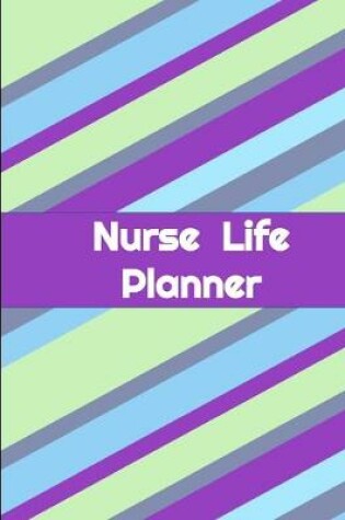 Cover of Nurse Life Planner