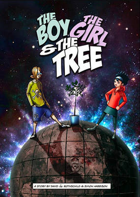 Book cover for The Boy, the Girl & the Tree