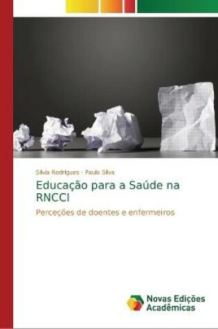 Cover of Educacao para a Saude na RNCCI