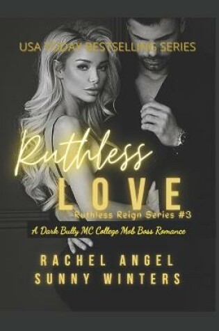 Cover of Ruthless Love