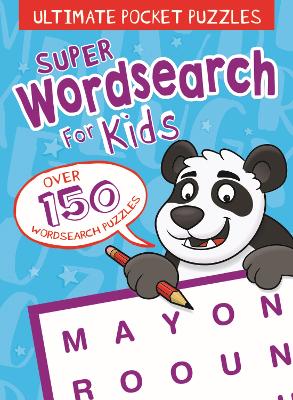 Book cover for Ultimate Pocket Puzzles: Super Wordsearch for Kids