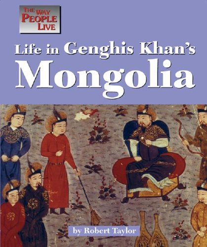 Book cover for Life in Genghis Khan's Mongolia