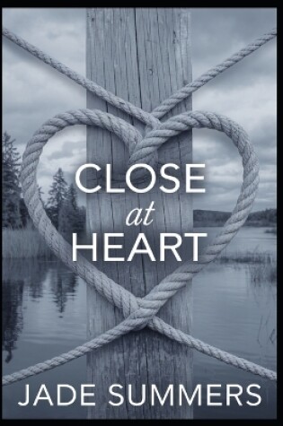 Cover of Close at Heart