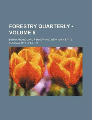 Book cover for Forestry Quarterly (Volume 6)