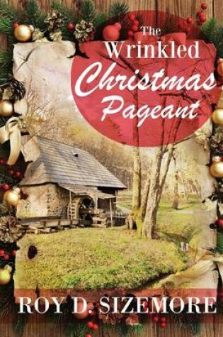 Cover of The Wrinkled Christmas Pageant