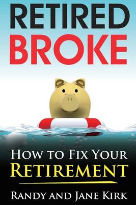 Book cover for Retired Broke